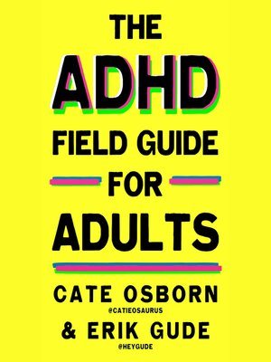 cover image of ADHD Field Guide for Adults